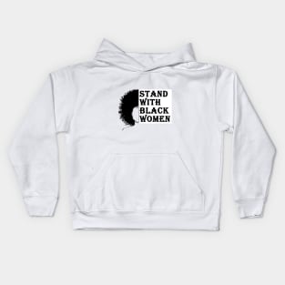 stand with black women Kids Hoodie